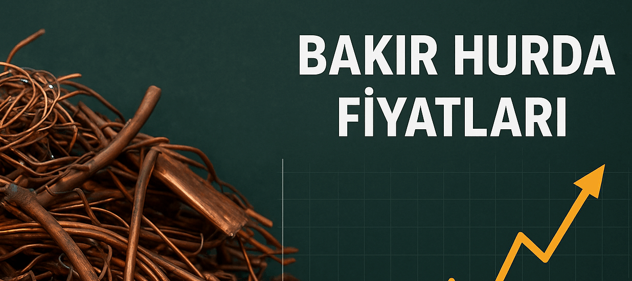 hurda bakır fiyatları